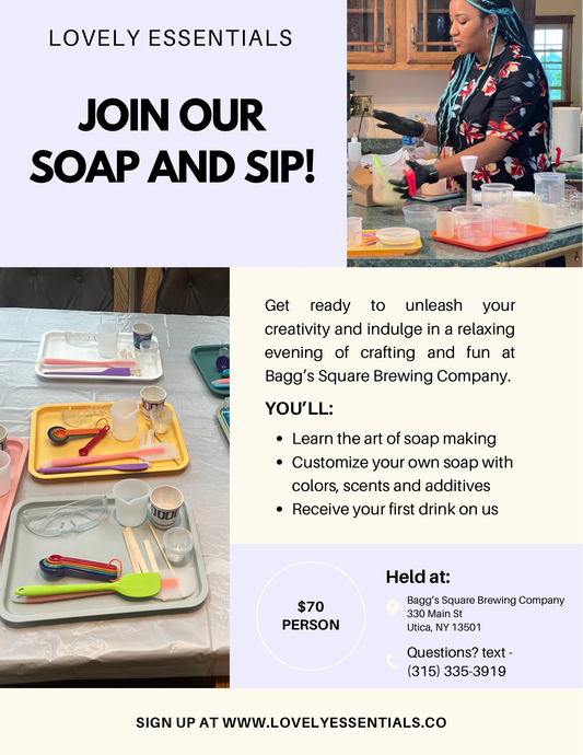Soap and Sip Workshop